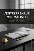 Couverture L'Entrepreneur Minimaliste