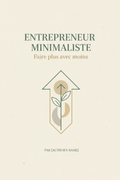 Entrepreneur Minimaliste — couverture ebook
