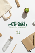 Votre Guide Éco-Responsable
